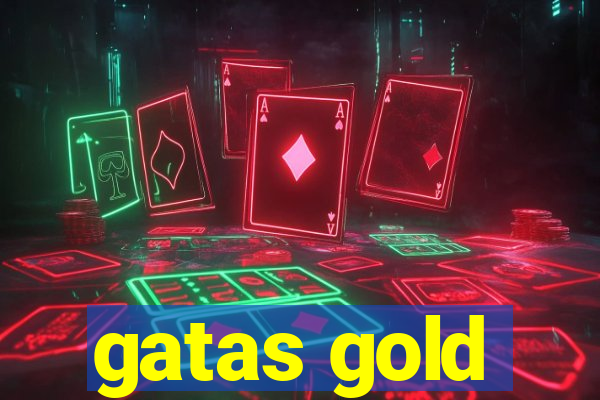 gatas gold